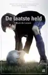 DE LAATSTE HELD