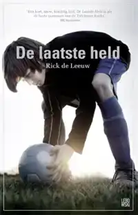 DE LAATSTE HELD