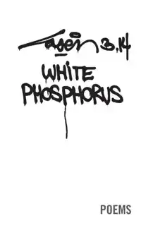 WHITE PHOSPHORUS