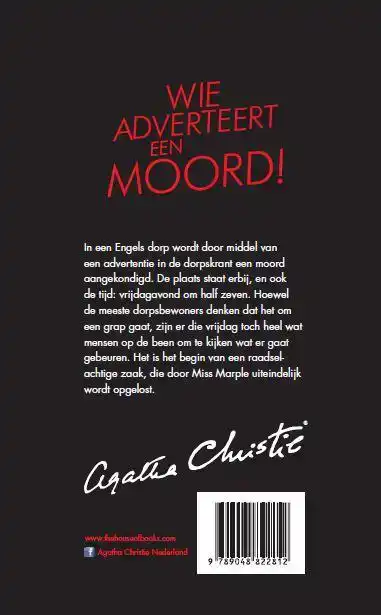 WIE ADVERTEERT EEN MOORD!