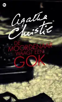 DE MOORDENAAR WAAGT EEN GOK