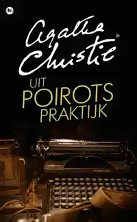 UIT POIROTS PRAKTIJK