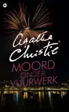 MOORD ONDER VUURWERK