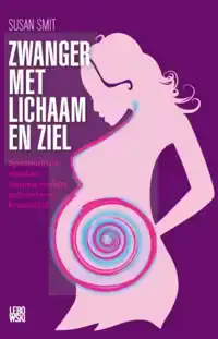 ZWANGER MET LICHAAM EN ZIEL