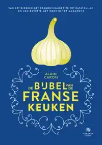 DE BIJBEL VAN DE FRANSE KEUKEN