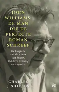 JOHN WILLIAMS: DE MAN DIE DE PERFECTE ROMAN SCHREEF