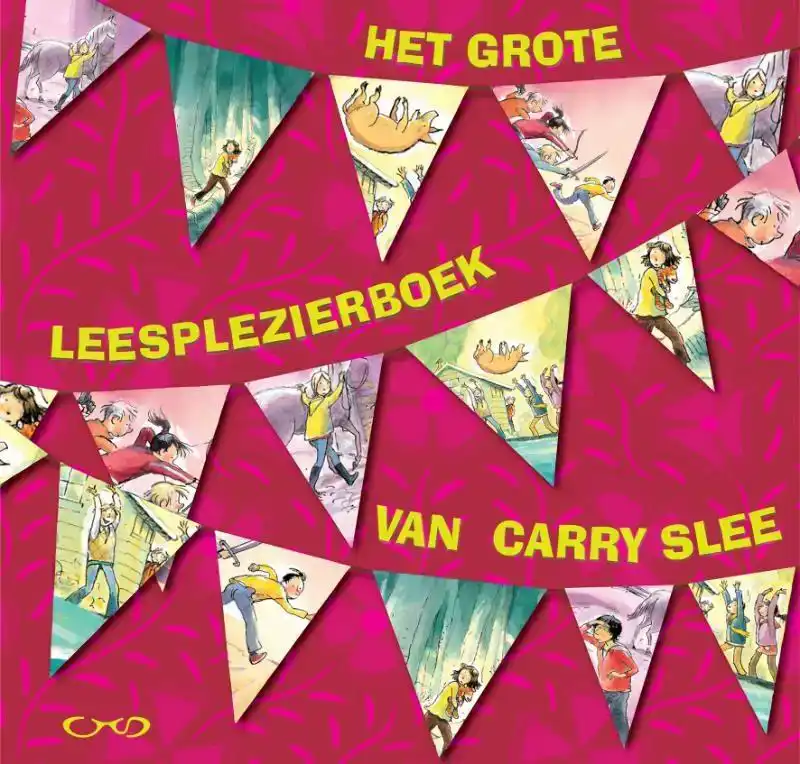 HET GROTE LEESPLEZIERBOEK VAN CARRY SLEE