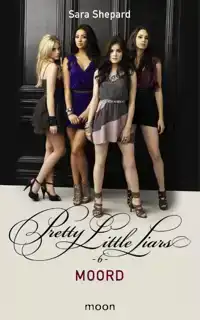 PRETTY LITTLE LIARS DL 6 - MOORD