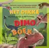 HET DIKKE DINOBOEK