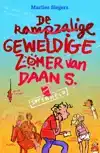 DE RAMPZALIGE GEWELDIGE ZOMER VAN DAAN S.