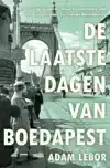 DE LAATSTE DAGEN VAN BOEDAPEST