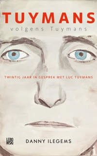 TUYMANS VOLGENS TUYMANS