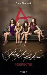 PRETTY LITTLE LIARS DL 3 - PERFECTIE