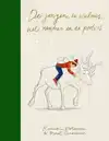 DE JONGEN, DE WALRUS, HET RENDIER EN DE POOLVOS
