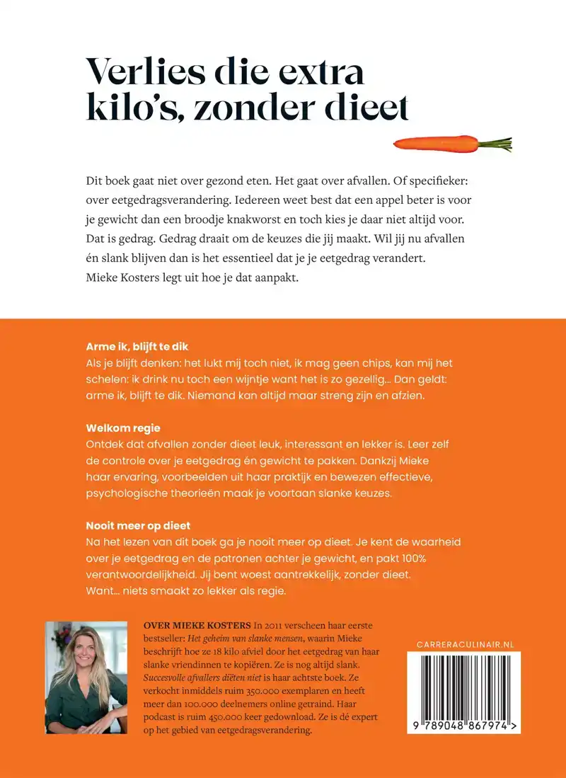 SUCCESVOLLE AFVALLERS DIETEN NIET