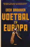 VOETBAL IN EUROPA