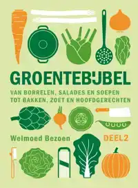 GROENTEBIJBEL: DEEL 2