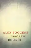LANG LEVE DE LEZER