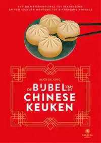 DE BIJBEL VAN DE CHINESE KEUKEN