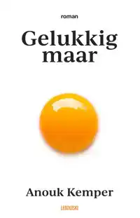 GELUKKIG MAAR