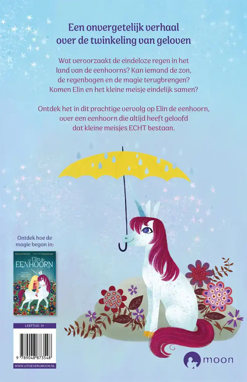 ELIN DE EENHOORN EN DE DROOM DIE UITKWAM