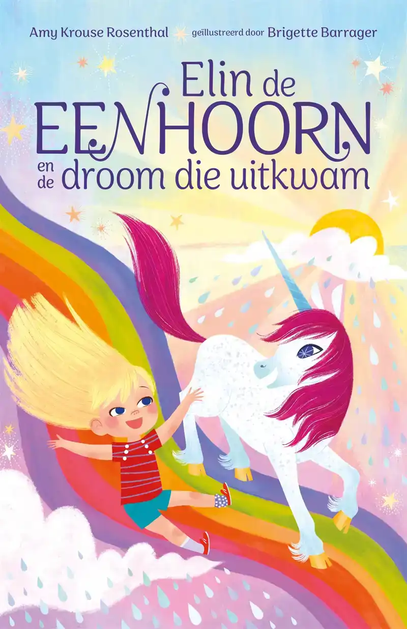 ELIN DE EENHOORN EN DE DROOM DIE UITKWAM