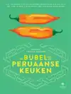 DE BIJBEL VAN DE PERUAANSE KEUKEN