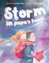 STORM IN PAPA'S HOOFD