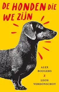 DE HONDEN DIE WE ZIJN