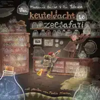 VAN KEUTELJACHT TOT ZEESAFARI