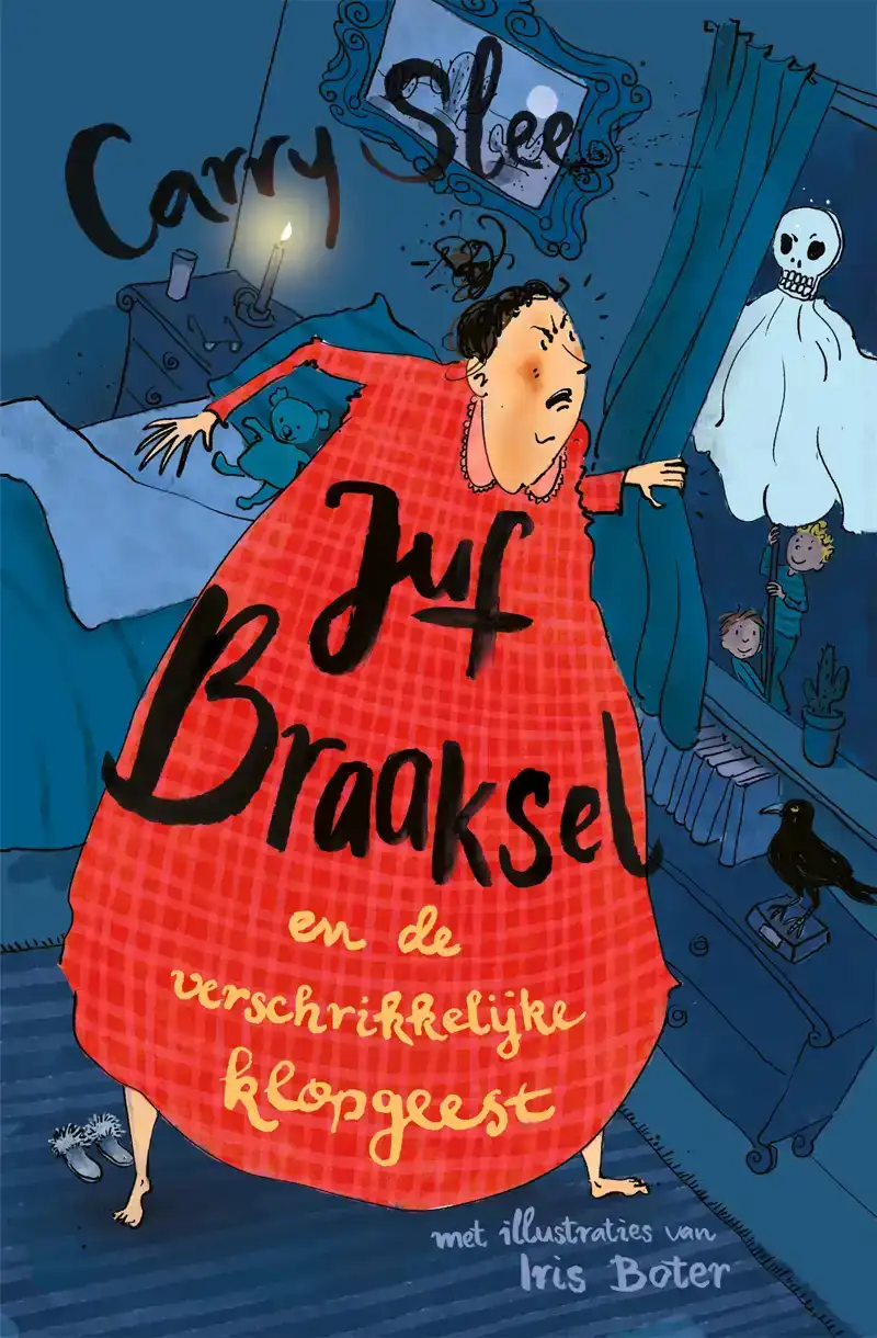 JUF BRAAKSEL EN DE VERSCHRIKKELIJKE KLOPGEEST
