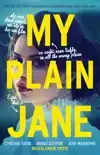 MY PLAIN JANE
