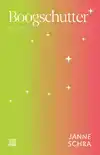 LITERAIRE ASTROLOGIE-REEKS: BOOGSCHUTTER