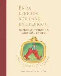 EN ZE LEEFDEN NOG LANG EN GELUKKIG