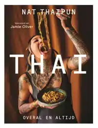 THAI; OVERAL EN ALTIJD