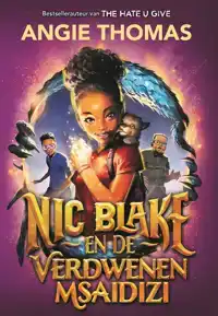 NIC BLAKE EN DE VERDWENEN MSAIDIZI