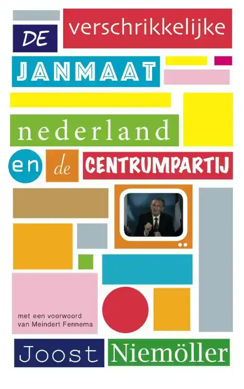 DE VERSCHRIKKELIJKE JANMAAT