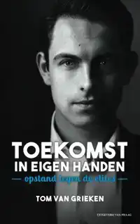 TOEKOMST IN EIGEN HANDEN