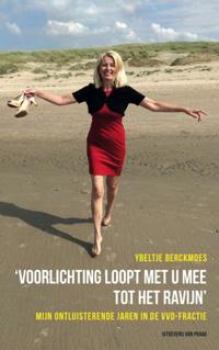 VOORLICHTING LOOPT MET U MEE TOT HET RAVIJN