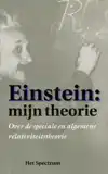 EINSTEIN: MIJN THEORIE