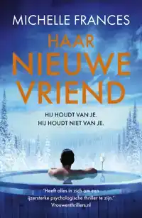 HAAR NIEUWE VRIEND