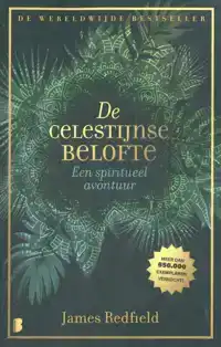 DE CELESTIJNSE BELOFTE