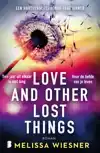 LOVE AND OTHER LOST THINGS