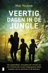 VEERTIG DAGEN IN DE JUNGLE