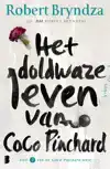 HET DOLDWAZE LEVEN VAN COCO PINCHARD