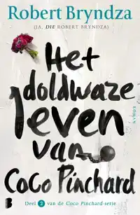 HET DOLDWAZE LEVEN VAN COCO PINCHARD