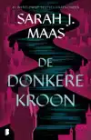 DE DONKERE KROON