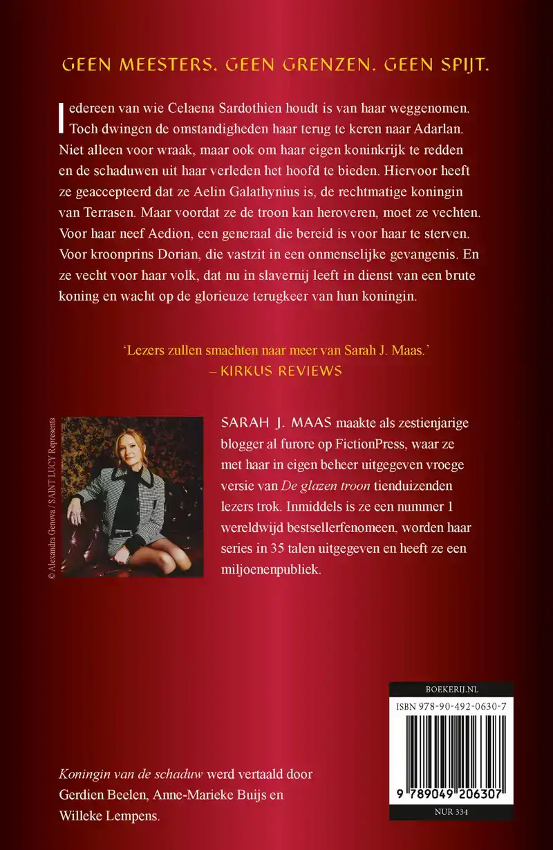 KONINGIN VAN DE SCHADUW