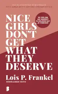 NICE GIRLS DON'T GET WHAT THEY DESERVE