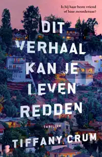 DIT VERHAAL KAN JE LEVEN REDDEN